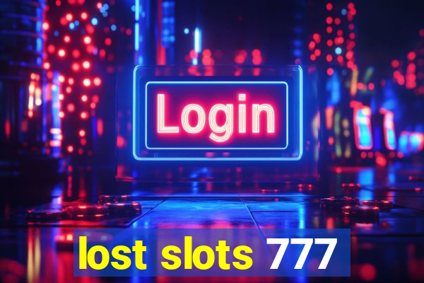 lost slots 777